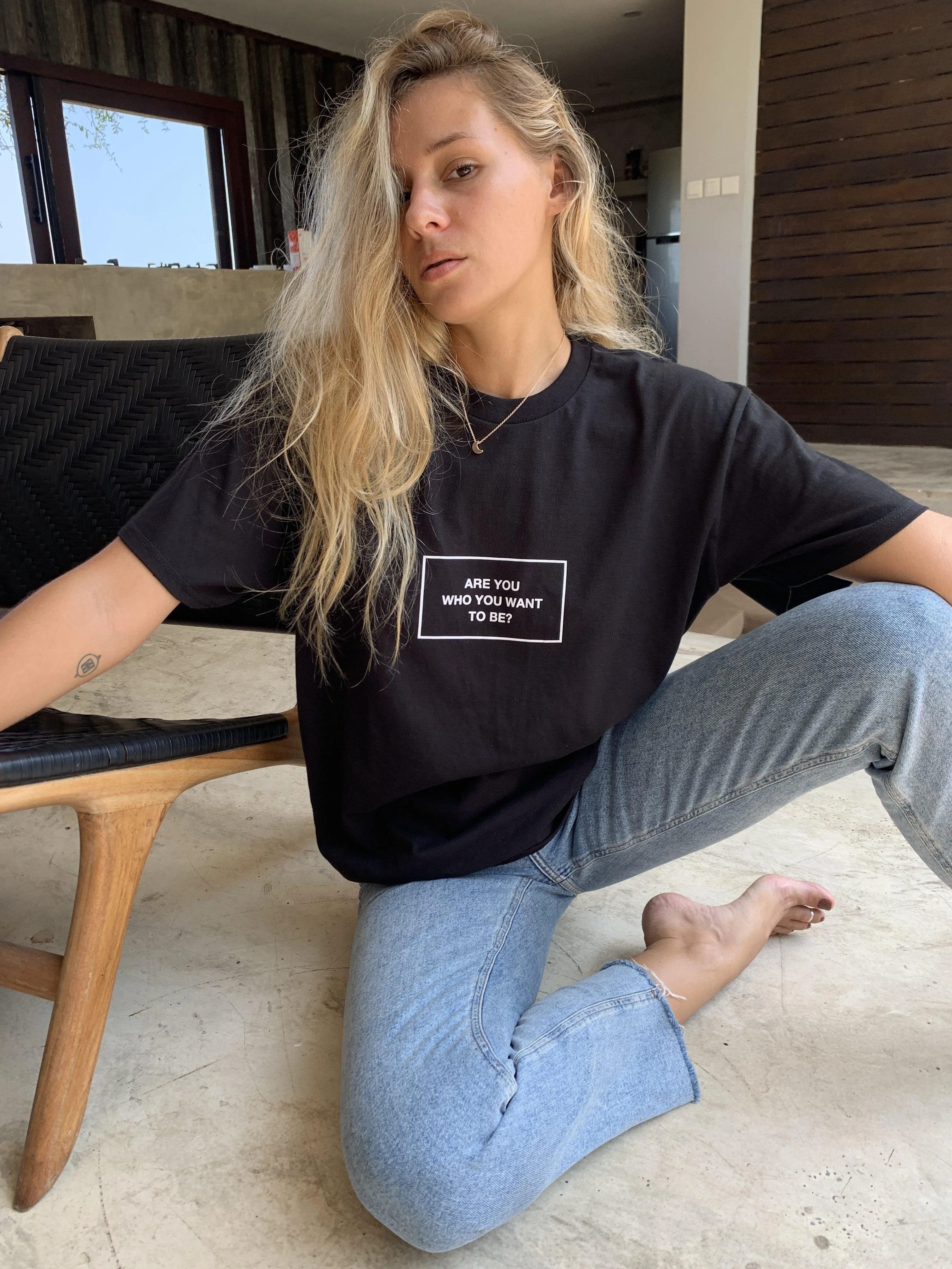 ARE YOU WHO YOU WANT TO BE? T-Shirt