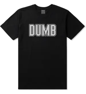 Dumb Funny College Mens T-Shirt