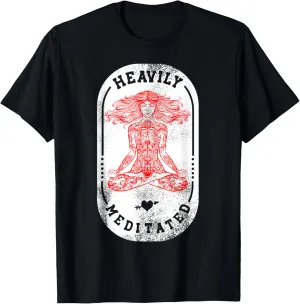 Heavily Meditated Spiritual Yoga T-Shirt