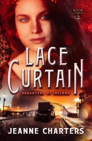 Lace Curtain (Daughters of Ireland) Paperback  January 24, 2023