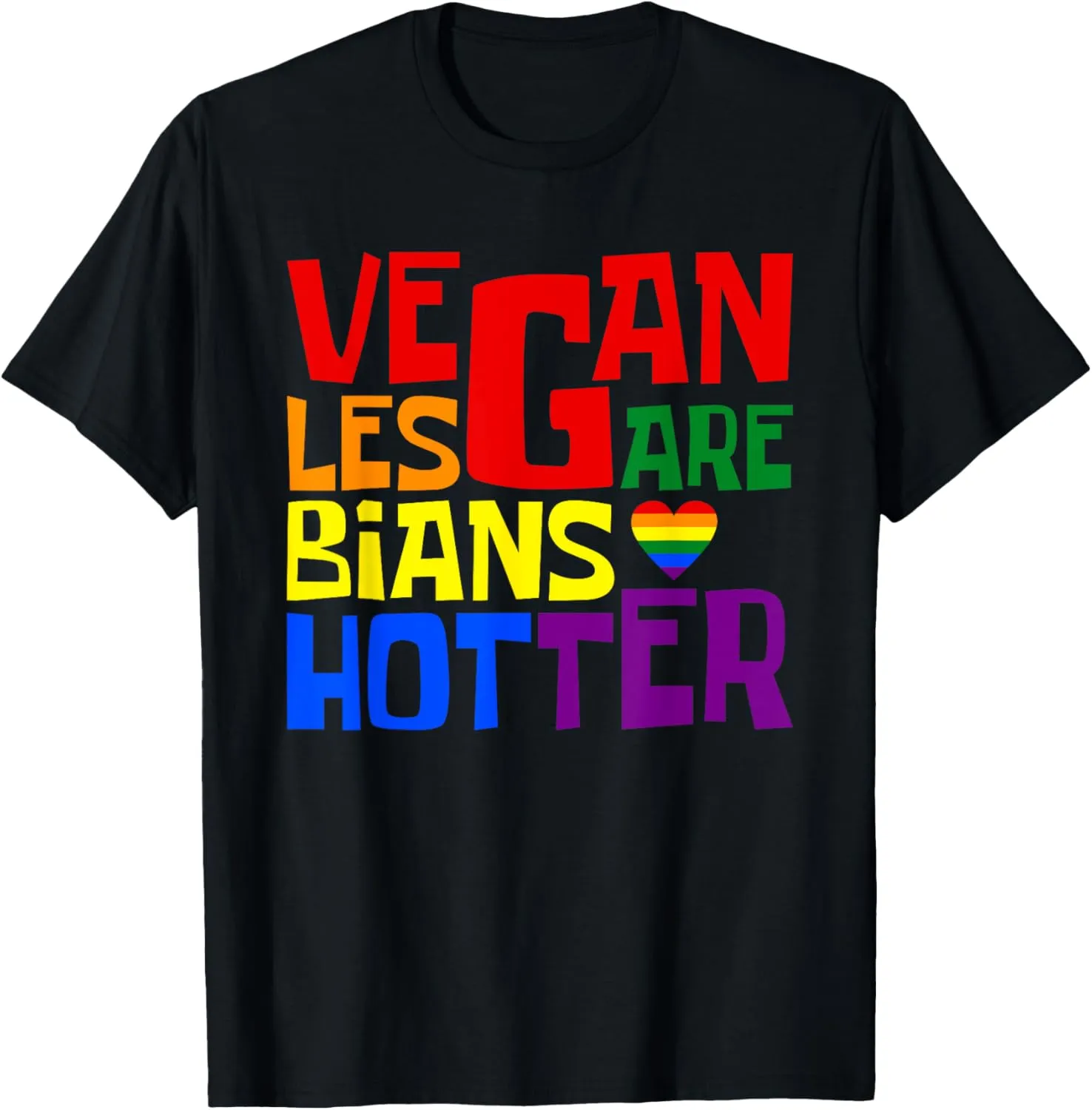 Vegan Lesbians Are Hotter Queer Gay Vegans Veganism LGBTQ T-Shirt